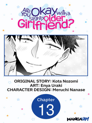 cover image of Are You Okay with a Slightly Older Girlfriend?, Chapter 13